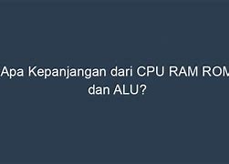 Apa Kepanjangan Dari Cpu Dalam Terminologi Komputer